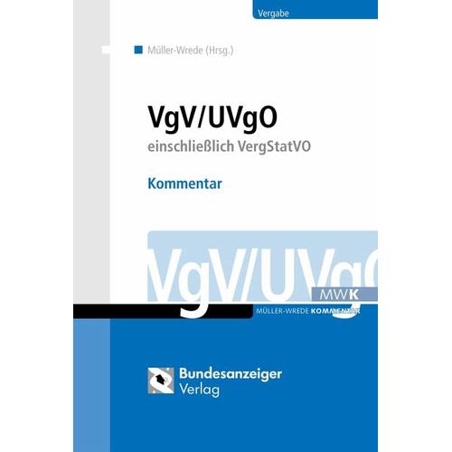 VgV / UVgO – Kommentar – Steffen Amelung, Robin Bonsack, Christian Braun