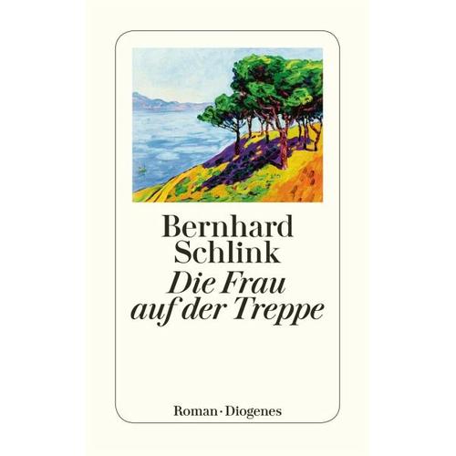 Die Frau auf der Treppe – Bernhard Schlink