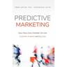 Predictive Marketing - Omer Artun, Dominique Levin