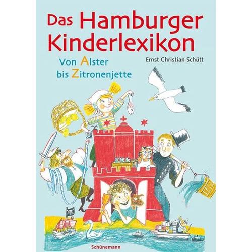 Das Hamburger Kinderlexikon – Ernst Chr. Schütt, Nele Palmtag