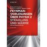 Feynman Vorlesungen über Physik 2 - Feynman-Vorlesungen über Physik, Strahlung und Wärme