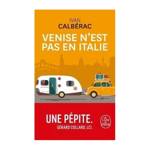 Venise n’est pas en Italie – Ivan Calberac