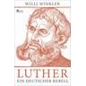 Luther - Willi Winkler