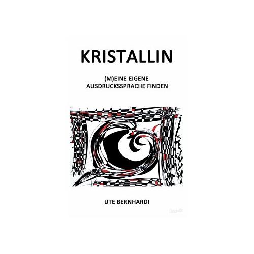 Kristallin – Ute Bernhardi