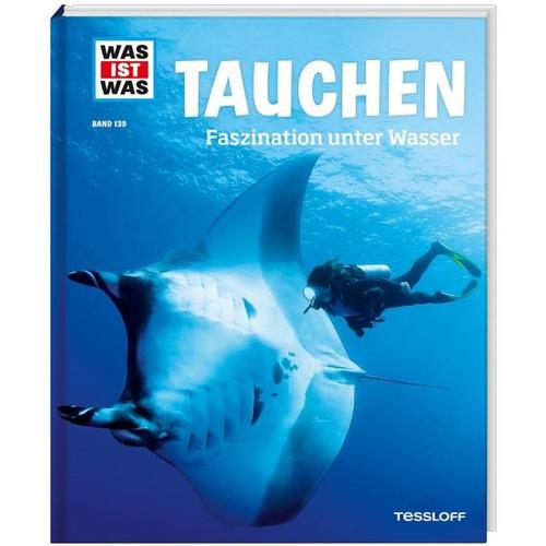 Tauchen / Was ist was Bd.139 – Ulli Kunz, Florian Huber