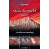 Das Blut vom Untersberg / Steine der Macht Bd.7 - Stan Wolf