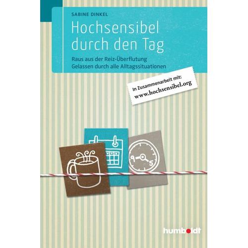 Hochsensibel durch den Tag – Sabine Dinkel