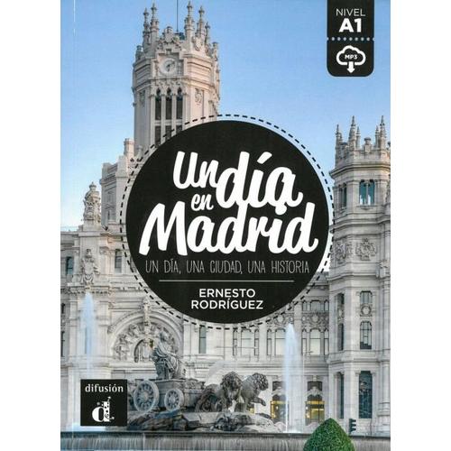 Un día en Madrid. Buch + Audio online