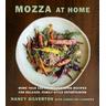Mozza at Home - Nancy Silverton, Carolynn Carreno