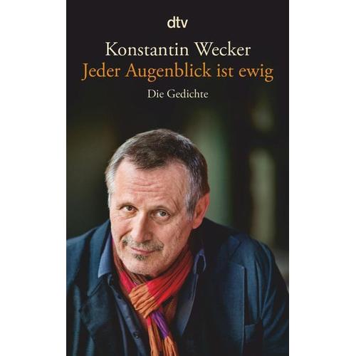 Jeder Augenblick ist ewig – Konstantin Wecker