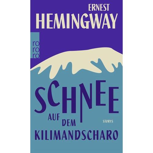 Schnee auf dem Kilimandscharo - Ernest Hemingway