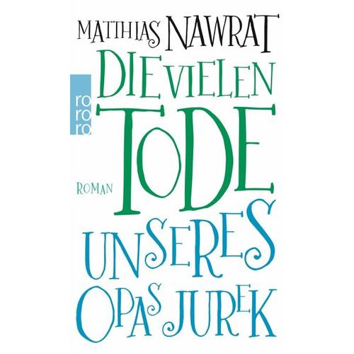 Die vielen Tode unseres Opas Jurek – Matthias Nawrat