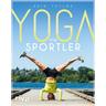 Yoga für Sportler - Erin Taylor