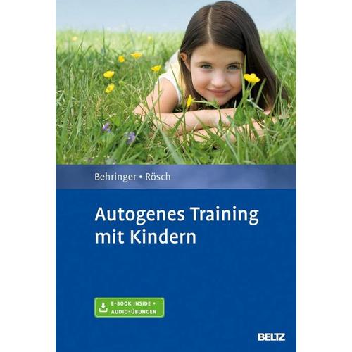 Autogenes Training mit Kindern – Karl H. Behringer, Nicole Rösch