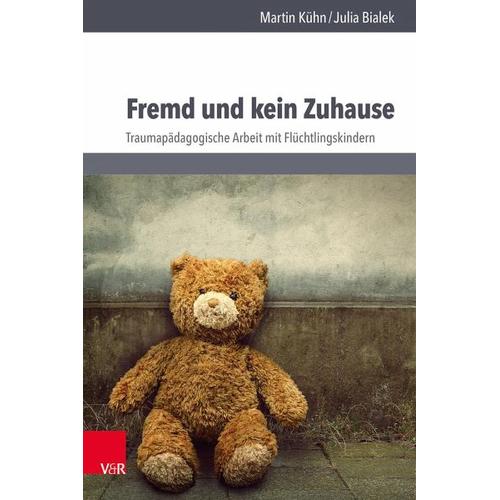 Fremd und kein Zuhause – Martin Kühn, Julia Bialek