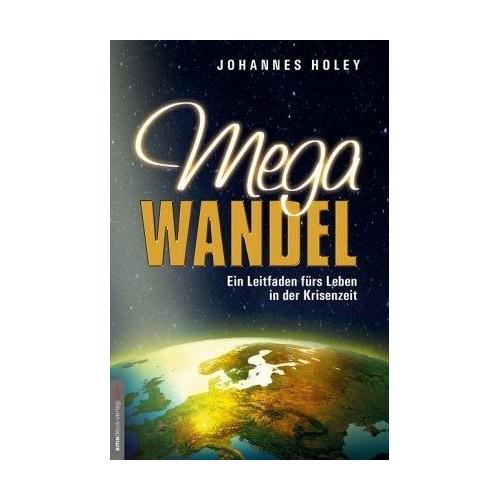 Megawandel – Johannes Holey