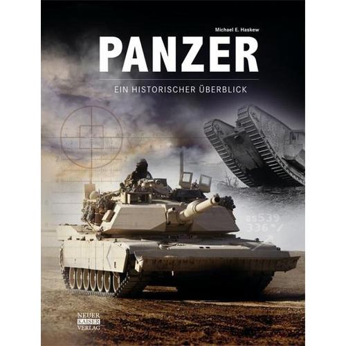 Panzer – Ein historischer Überblick – Michael E. Haskew