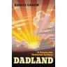 Dadland - Keggie Carew