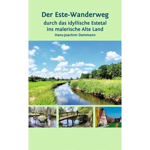 Der Este-Wanderweg – Hans-Joachim Dammann