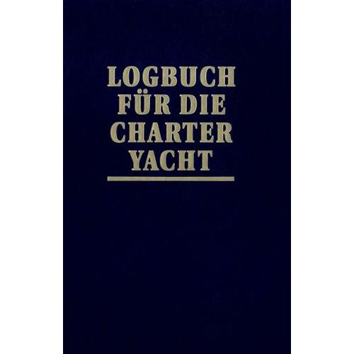 Logbuch für die Charter-Yacht – Joachim Schult