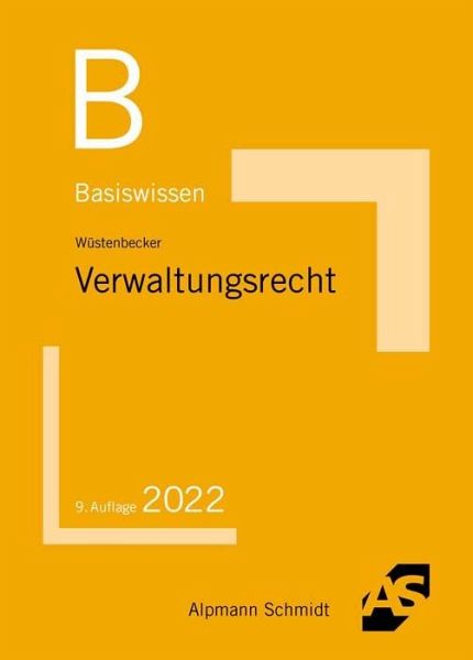Basiswissen Verwaltungsrecht – Horst Wüstenbecker