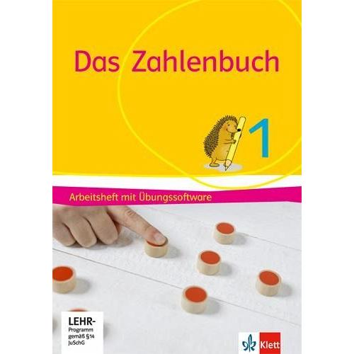 Das Zahlenbuch. 1. Schuljahr. Arbeitsheft mit Übungssoftware Klasse 1. Allgemeine Ausgabe ab 2017