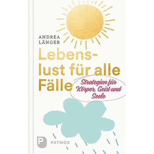 Lebenslust für alle Fälle – Andrea Länger