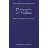 Philosophie der Medizin - Johann-Heinrich Königshausen