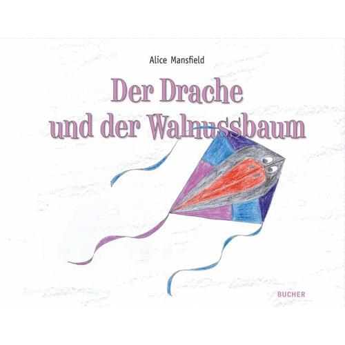 Der Drache und der Walnussbaum – Alice Mansfield