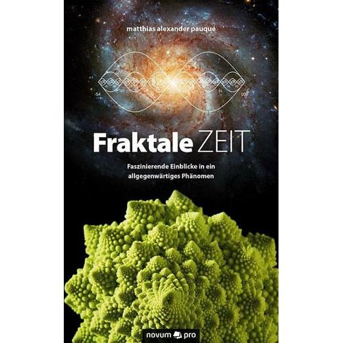 Fraktale Zeit – Matthias Alexander Pauqué