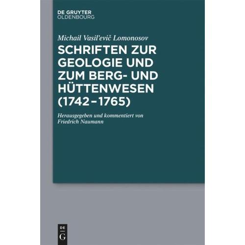 Schriften zur Geologie und zum Berg- und Hüttenwesen (1742-1765) – Michail Vasil’evic Lomonosov