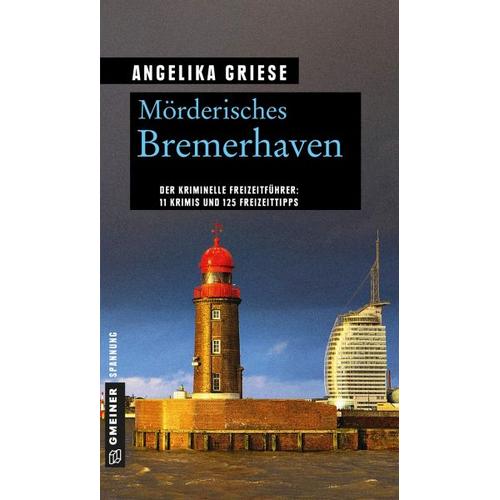 Mörderisches Bremerhaven – Angelika Griese