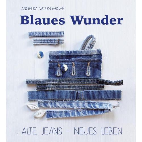 Blaues Wunder – Angelika Wolk-Gerche