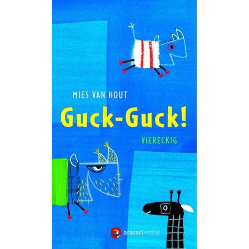 Guck-Guck! viereckig - Mies van Hout
