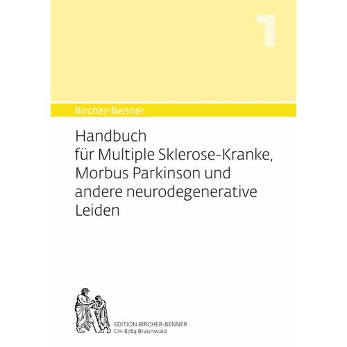Handbuch für Multiple-Sklerose-Kranke, Morbus Parkinson und andere neurodegenerative Leiden