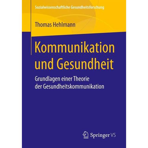 Kommunikation und Gesundheit – Thomas Hehlmann
