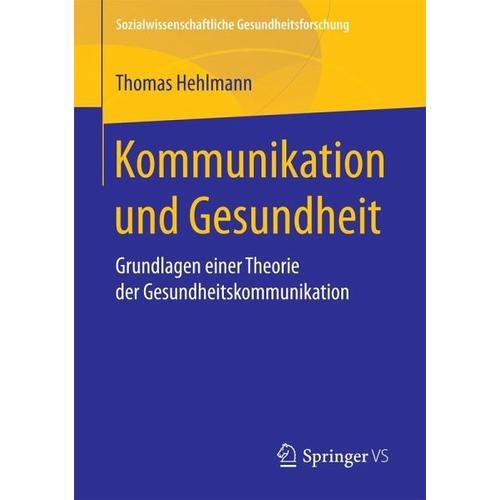 Kommunikation und Gesundheit – Thomas Hehlmann