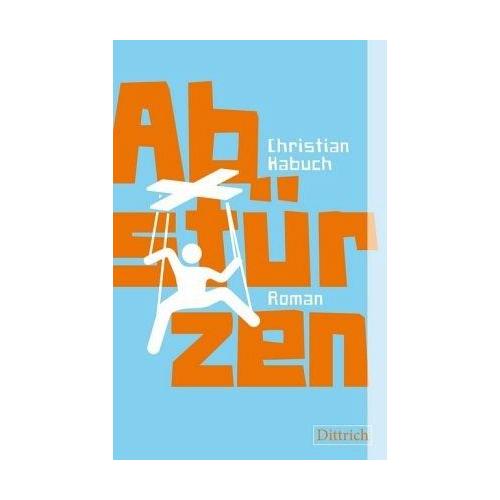 Abstürzen – Christian Habuch