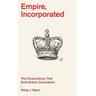 Empire, Incorporated - Philip J. Stern