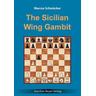 The Sicilian Wing Gambit - Marcus Schmücker