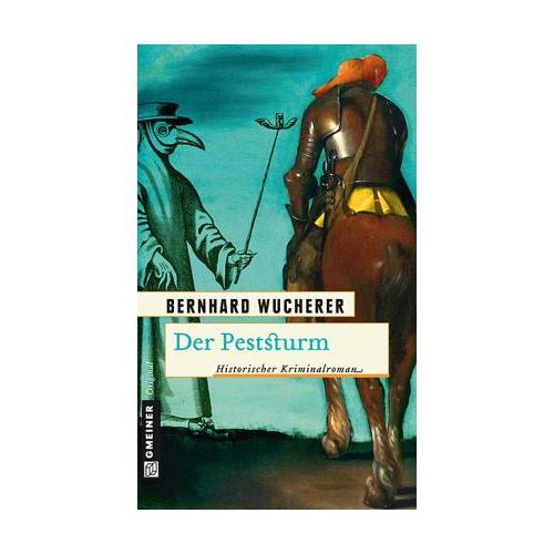 Der Peststurm – Bernhard Wucherer