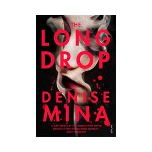 The Long Drop – Denise Mina