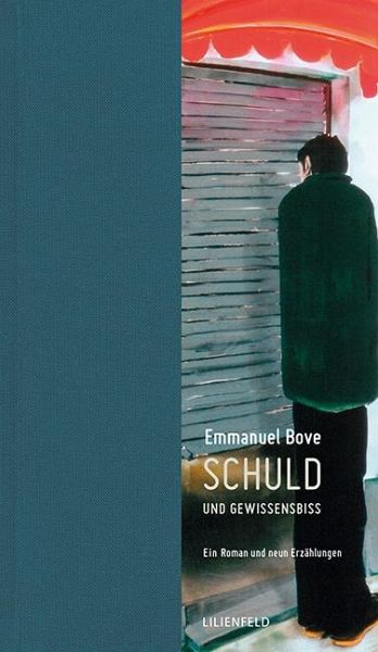 Schuld und Gewissensbiss – Emmanuel Bove