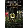 Wer die Goldkehlchen stört - Levi Henriksen