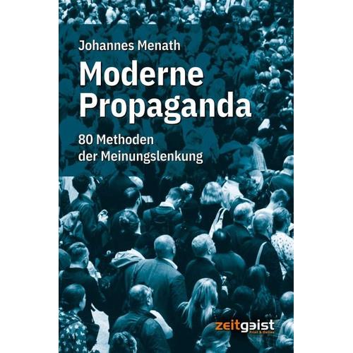 Moderne Propaganda – Johannes Menath