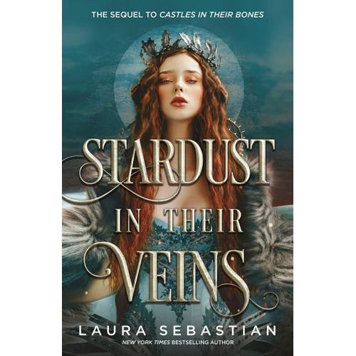 Stardust in their Veins – Laura Sebastian