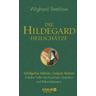 Die Hildegard-Heilschätze - Wighard Strehlow
