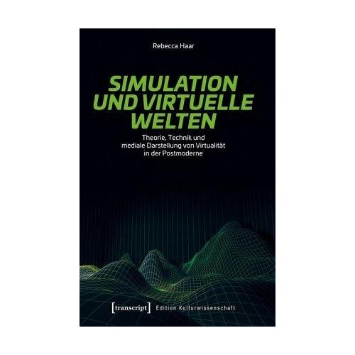 Simulation und virtuelle Welten – Rebecca Haar