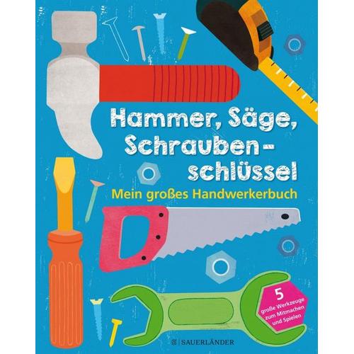 Hammer, Säge, Schraubenschlüssel – Jessie Ford