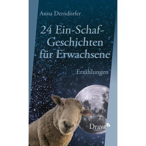 24 Ein-Schaf-Geschichten für Erwachsene - Anna Derndorfer